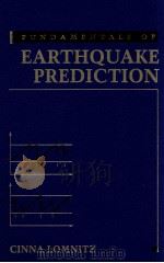 FUNDAMENTALS OFEARTHQUAKE PREDICTION（ PDF版）