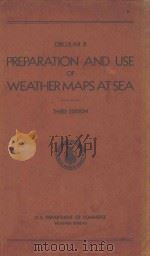 PREPARATION AND USE OF WEATHER MAPS AT SEA（ PDF版）