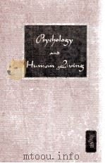 PSYCHOLOGY AND HUMAN LIVING   1943  PDF电子版封面     