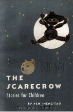 THE SCARECROW A COLLECTION OF STORIES FOR CHILDREN（1965 PDF版）