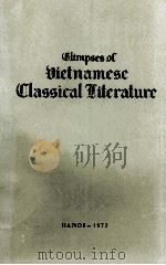 GLIMPSES OF VIETNAMESE CLASSICAL LITERATURE   1972  PDF电子版封面     