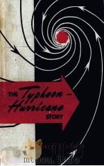 THE TYPHOON-HURRICANE STORY     PDF电子版封面     