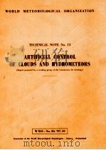 APTIFICIAL CONTROL OF CLOUDS AND HYDROMETEORS  NO.13     PDF电子版封面     