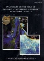 SYMPOSIUM ON THE ROLE OF CLOUDS IN ATMOSPERIC CHEMISTRY AND GLOBAL CLIMATE     PDF电子版封面     