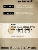 REPORT OF THE SECOND SESSION OF THE JOINT SCIENTIFIC COMMITTEE     PDF电子版封面     