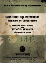 COMMISSION FOR INSTRUMENTS AND METHODS OF OBSERVATION ABRIDGED FINAL REPORT OF THE SECOND SESSION     PDF电子版封面     