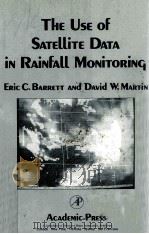 THE USE OF SATELLITE DATA IN RAINFALL MONITORING（ PDF版）