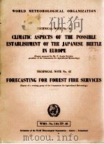 CLIMATIC ASPECTS OF THE POSSIBLE ESTABLISHMENT OF THE JAPANESE BEETLE IN EUROPE     PDF电子版封面     