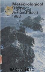 METEOROLOGICAL OFFICE ANNUAL REPORT 1980     PDF电子版封面     