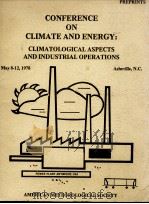 CONFERENCE ON CLIMATE AND ENERGY：CLIMATOLOGICAL ASPECTS AND INDUSTRIAL POERATIONS     PDF电子版封面     