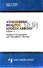 ATMOSPHERIC BIOGENIC HYDROCARBONS VOLUME 2     PDF电子版封面     