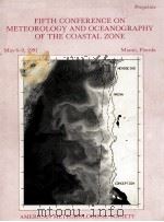 FIFTH CONFERENCE ON METEOROLOGY AND OCEANOGRAPHY OF THE COASTAL ZONE（ PDF版）