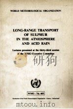 LONG-RANGE TRANSPORT OF SULPHUR IN THE ATMOSPHERE AND ACID RAIN     PDF电子版封面     