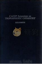 CACGP SYMPOSIUM ON TROPOSPHERIC CHEMISTRY     PDF电子版封面     