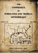 15TH CONFERENCE ON HURRICANES AND TROPICAL METEOROLOGY（ PDF版）