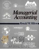MANAGERIAL ACCOUNTING     PDF电子版封面  0070289638   