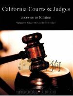 CALIFORNIA COURTS AND JUDGES HANDBOOK  2009-2010 EDITION  VOLUME TWO     PDF电子版封面     