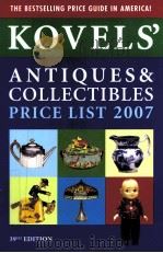 KOVELS' ANTIQUES & COLLECTIBLES PRICE LIST FOR THE 2007 MARKET ILLUSTRATED  THIRTY-NINTH EDITIO（ PDF版）