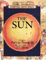 The Sun  STARTING WITH SPACE     PDF电子版封面  1550741586   