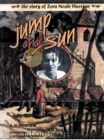 jump at de sun  the story of Zora Neale Hurston（ PDF版）