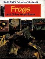 FROGE AND OTHER AMPHIBIANS     PDF电子版封面     