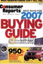 CONSUMER REPORTS BUYING GUIDE BEST BUYS FOR 2007     PDF电子版封面     
