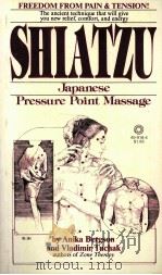 SHIATZU JAPANESE PRESSURE POINT MASSAGE     PDF电子版封面     