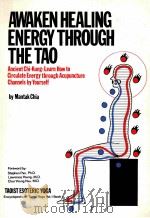 AWAKEN HEALING ENERGY THROUGH THE TAO     PDF电子版封面     