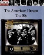 OUR AMERICAN CENTURY THE AMERICAN DREAM THE 50S     PDF电子版封面     