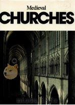 MEDIEVAL CHURCHES     PDF电子版封面     