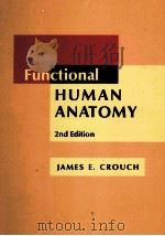 Functional HUMAN ANATOMY  2nd Edition（ PDF版）