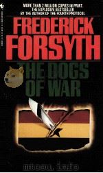 The Dogs of War  Frederick Forsyth     PDF电子版封面     