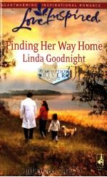 Finding Her Way Home Linda Goodnight     PDF电子版封面  9780373875719   