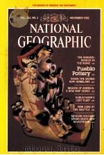 NATIONAL GEOGRAPHIC  VOL.162 NO.5 NOVEMBER 1982     PDF电子版封面     