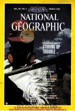 NATIONAL GEOGRAPHIC  VOL.167 NO.3 MARCH 1985（ PDF版）