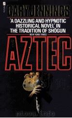 AZTEC  GARY JENNINGS     PDF电子版封面     