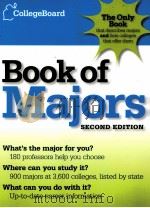 THE COLLEGE BOARD  Book of Majors  SECOND EDITION     PDF电子版封面  0874477654   