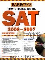 HOW TO PREPARE FOR THE SAT 2006-2007     PDF电子版封面  0764179349   
