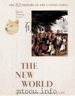 THE NEW WORLD VOLUME 1:PREHISTORY TO 1774     PDF电子版封面     