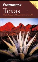 FROMMER'S TEXAS WITH THE BEST OF SAN ANTONIO & AUSTIN     PDF电子版封面  785555893818   