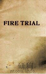 FIRE TRIAL   1965  PDF电子版封面     