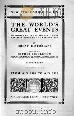 THE WORLD'S GREAT EVENTS VOLUME NINE   1913  PDF电子版封面    GREAT HISTORIANS AND ESTHER SI 
