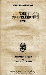 THE TRAVELLER'S EYE   1946  PDF电子版封面     