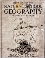 NATURAL SCHOOL GEOGRAPHY   1915  PDF电子版封面    JACQUES W. REDWAY AND RUSSELL 