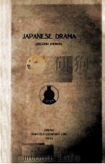 JAPANESE DRAMA (SECOND EDITION)   1936  PDF电子版封面     