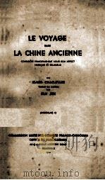 LE VOYAGE DANS LA CHINE ANCIENNE     PDF电子版封面     