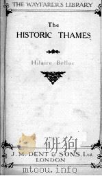 THE HISTORIC THAMES     PDF电子版封面    HILAIRE BELLOC 