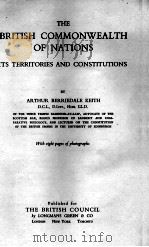 THE BRITISH COMMONWEALTH   1941  PDF电子版封面    ARTHUR BERRIEDALE KEITH 