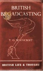 BRITISH BROADCASTING   1946  PDF电子版封面    T. O. BEACHCROFT 