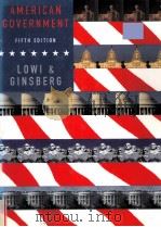 AMERICAN GOVERNMENT FIFTH EDITION LOWI AND GINSBERG     PDF电子版封面  039397183X   